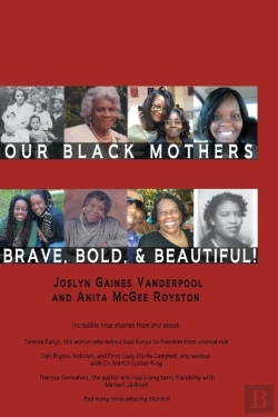 Bertrand.pt - Our Black Mothers, Brave, Bold And Beautiful