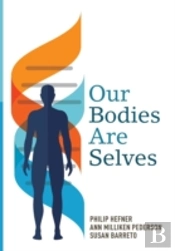 Our Bodies Are Selves