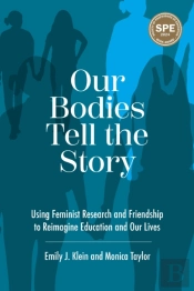 Our Bodies Tell The Story