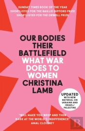 Our Bodies, Their Battlefield