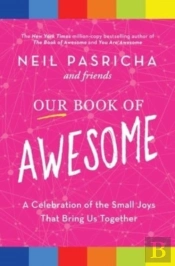 Our Book Of Awesome