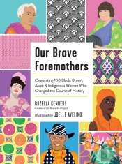 Our Brave Foremothers