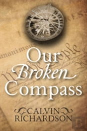 Our Broken Compass