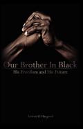 Our Brother In Black