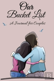 Our Bucket List A Journal For Couples