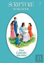 Our Catholic Identity