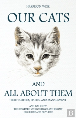 Bertrand.pt - Our Cats And All About Them - Their Varieties, Habits, And Management