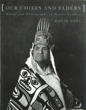 Our Chiefs And Elders