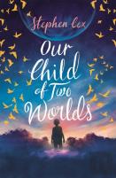 Our Child Of Two Worlds