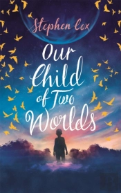 Our Child Of Two Worlds