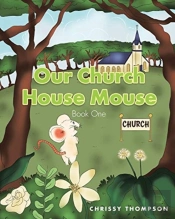 Our Church House Mouse
