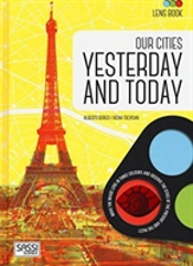 Our Cities: Yesterday And Today