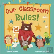 Our Classroom Rules!