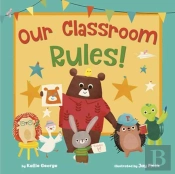 Our Classroom Rules!