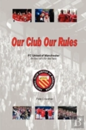 Our Club Our Rules