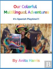 Our Colorful Multilingual Adventures