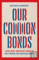 Our Common Bonds
