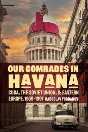 Our Comrades In Havana