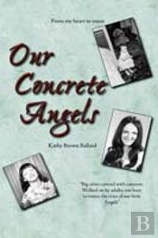 Our Concrete Angels