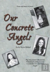 Our Concrete Angels