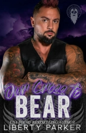 Our Cross To Bear
