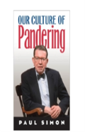 Our Culture Of Pandering