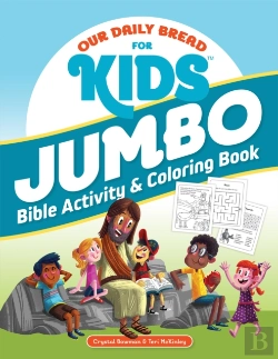 Bertrand.pt - Our Daily Bread For Kids Jumbo Bible Activity & Coloring Book