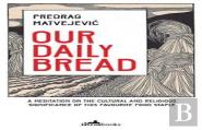 Our Daily Bread