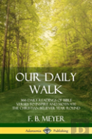 Our Daily Walk
