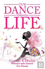 Our Dance Through Life  Vol 2