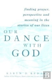 Our Dance With God