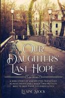 Our Daughters' Last Hope