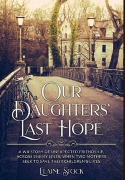 Bertrand.pt - Our Daughters' Last Hope
