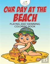 Our Day At The Beach
