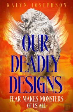 Bertrand.pt - Our Deadly Designs