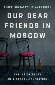 Our Dear Friends In Moscow