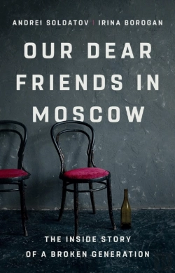 Bertrand.pt - Our Dear Friends In Moscow