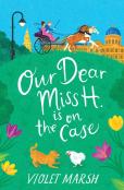 Our Dear Miss H. Is On The Case