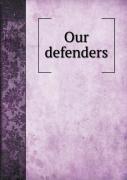 Our Defenders