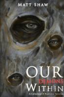 Our Demons Within