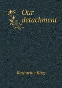 Our Detachment