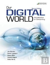 Our Digital World: Introduction To Computing