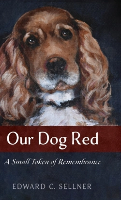 Bertrand.pt - Our Dog Red: A Small Token Of Remembrance
