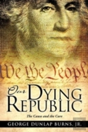 Our Dying Republic