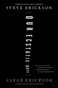 Bertrand.pt - Our Ecstatic Days
