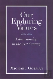 Our Enduring Values