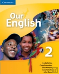 Bertrand.pt - Our English 2 Student Book: Volume 0, Part 0