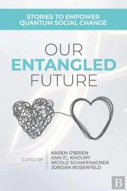 Bertrand.pt - Our Entangled Future: Stories To Empower