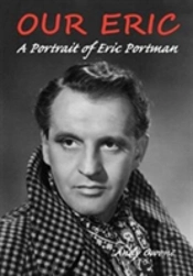 Our Eric: A Portrait Of Eric Portman