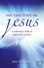 Our Eyes Fixed On Jesus